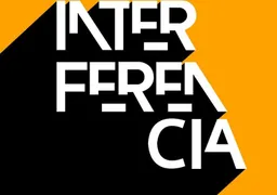   INTERFERENCIA: Tomamos el control — Mexico شعار